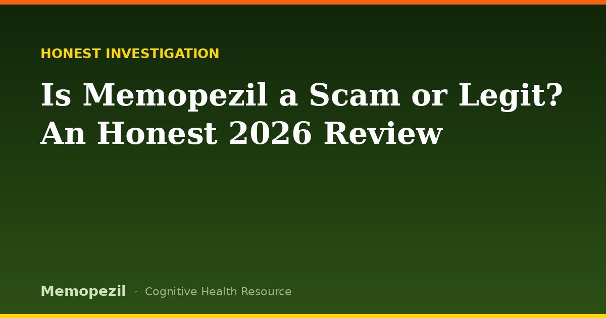 Is Memopezil a Scam or Legit? An Honest 2026 Review